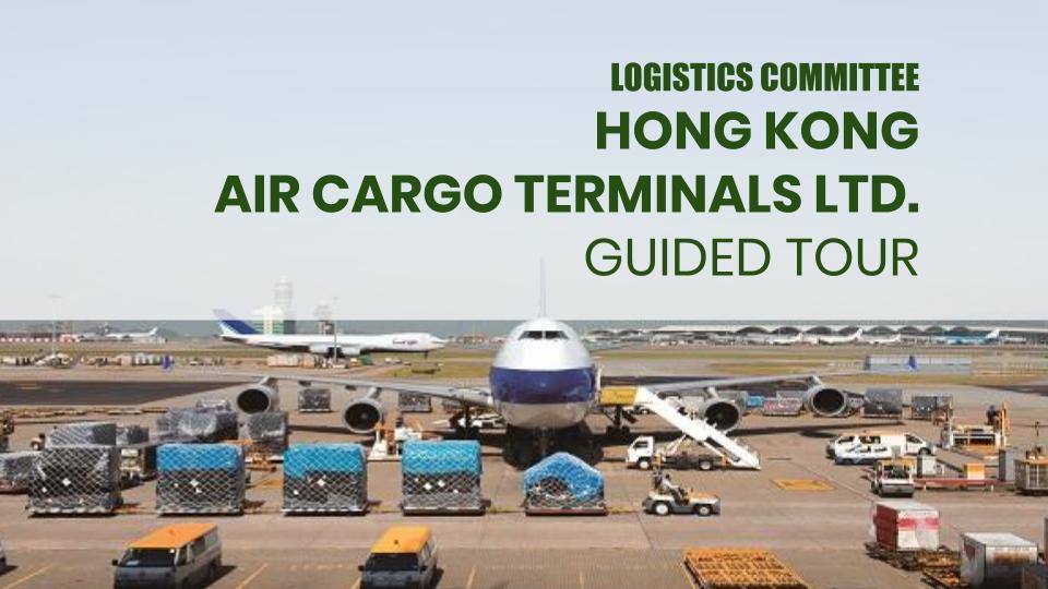 Hong Kong Air Cargo Terminals Limited Guided Tour