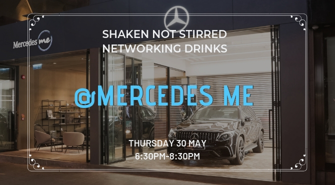 Shaken Not Stirred Networking Drinks at Mercedes Me